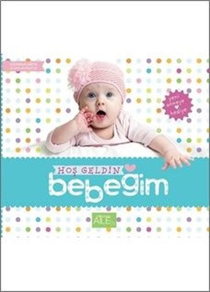semerkand-aile-yayinlari Hoşgeldin Bebeğim