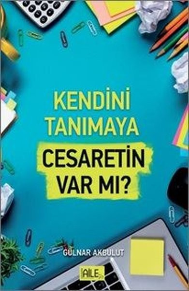 semerkand-aile-yayinlari Kendini Tanımaya Cesaretin Var Mı?