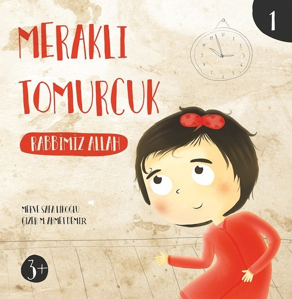 serencam-yayinevi Rabbimiz Allah-Meraklı Tomurcuk 1